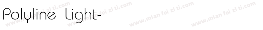 Polyline Light字体转换